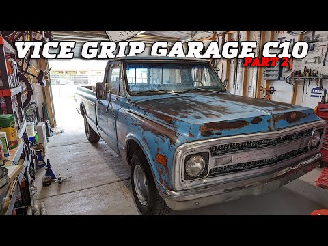 Vice Grip Garage C10 Revival Part 2 - YouTube