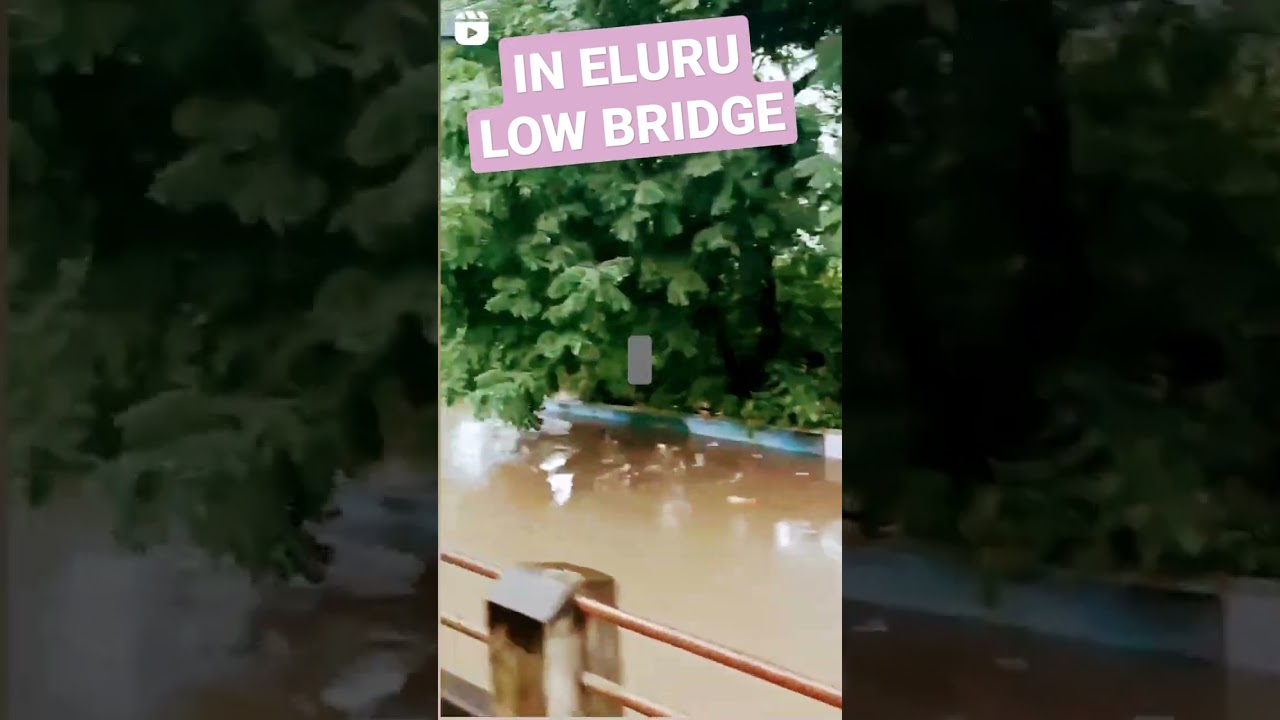 IN ELURU LOW BRIDGE 😜