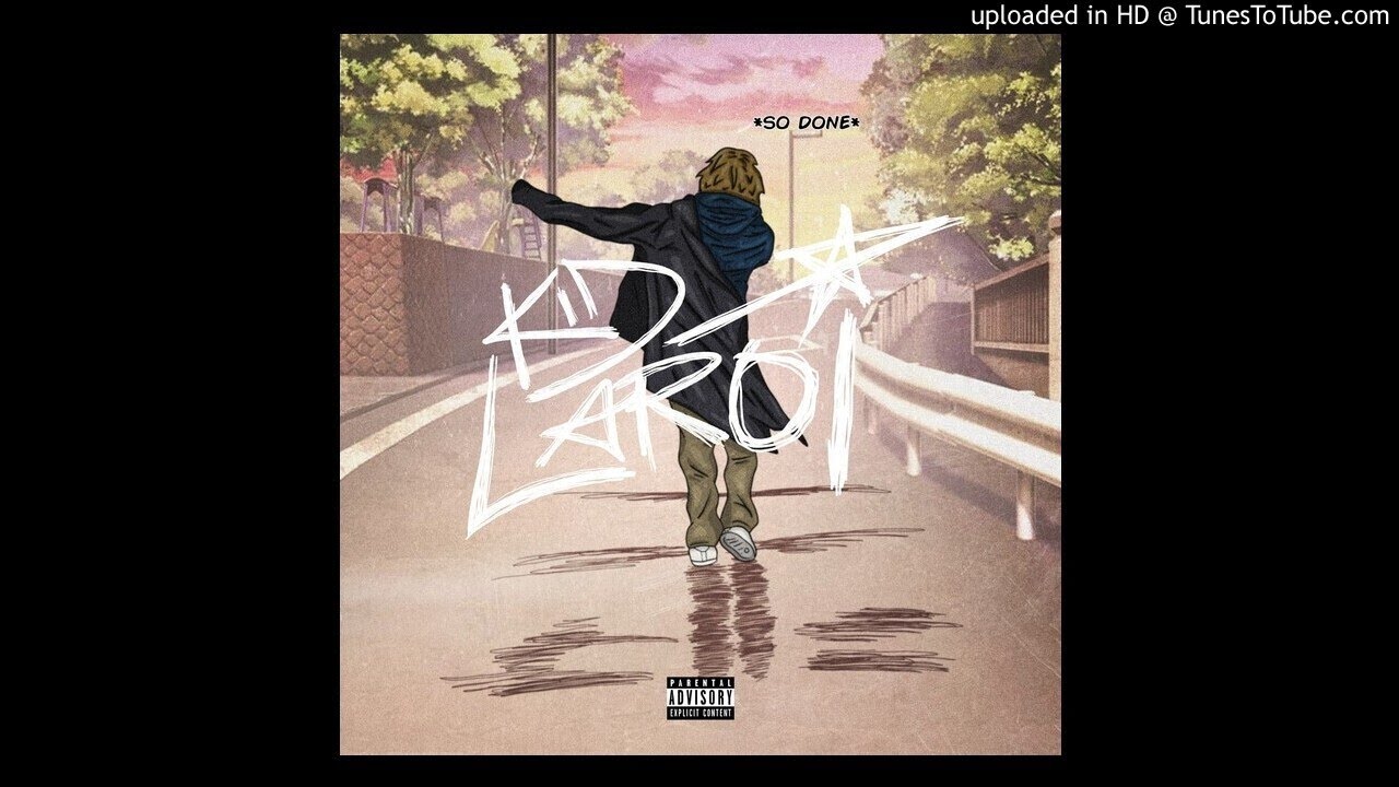 SO DONE (Clean Edit) - The Kid LAROI