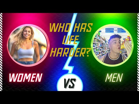 Who has life harder? women or men? - YouTube