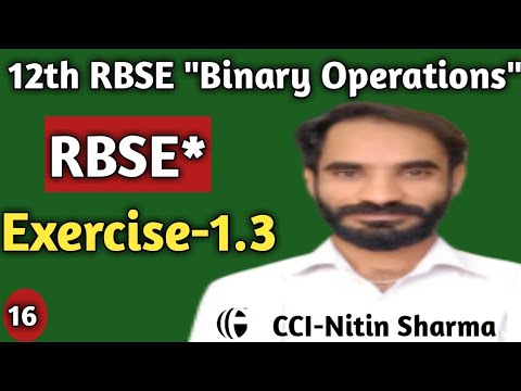 Binary operations | 12th RBSE Maths | Exercise-1.3 - YouTube