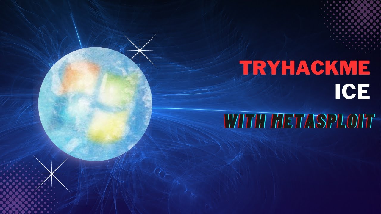 TryHackMe Ice เก่าแต่เก๋า - YouTube