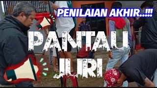 PANTAU JURI...‼️ PENILAIAN AKHIR❗🥇🥈🥉