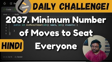 2037. Minimum Number of Moves to Seat Everyone | leetcode daily challenge | DSA | Hindi