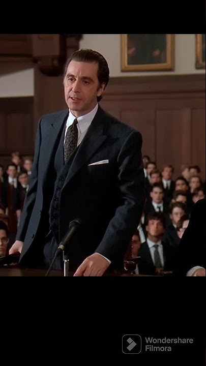 Your Out of Order! Al Pacino's Heartwarming Speech in Scent of a Woman