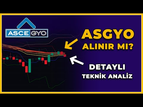 ASGYO Hisse Analiz - Yorum - Borsa Son Dakika Yorumları - Asce Gayrimenkul Teknik Analiz 