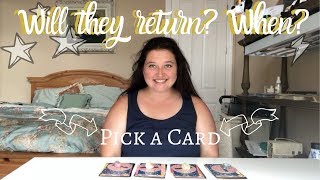 WILL THEY RETURN? WHEN? | TIMELESS PICK A CARD READING Content