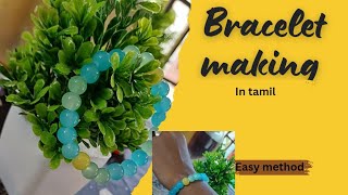 Bracelet ( beads ) making in Tamil / glass beads