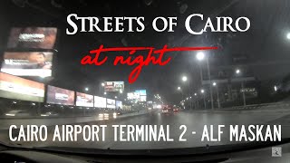 Cairo at night - Cairo International Airport Terminal 2 → Alf Maskan (9km/5mi), Music, Egypt 🇪🇬 screenshot 5