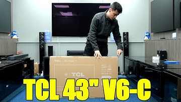TCL 43V6C-UK 2025 Unboxing, Setup, Test and Review with 4K HDR Demo Videos