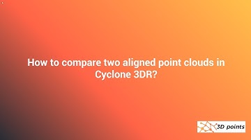 001 #QuickTip #3DR How to compare two point clouds in Cyclone 3DR