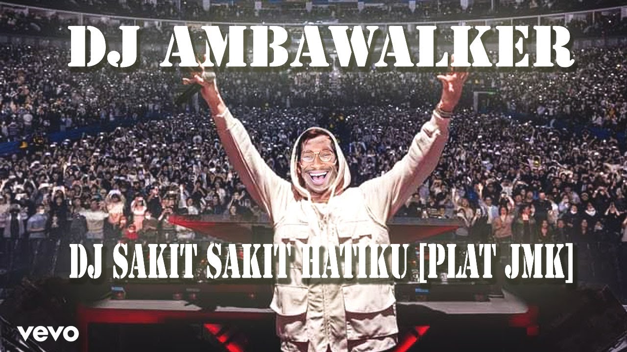 DJ SAKIT SAKIT HATIKU REMIX JEDAG JEDUG [PLAT JMK] BY MASKHAT