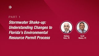 Stormwater Shake-up Pt. 1: Understanding Changes to Florida’s Environmental Resource Permit Process