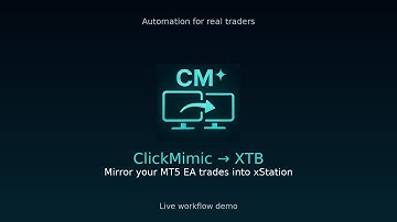 MT5 EA to XTB xStation – Full ClickMimic Auto-Trading Workflow (Live Demo)