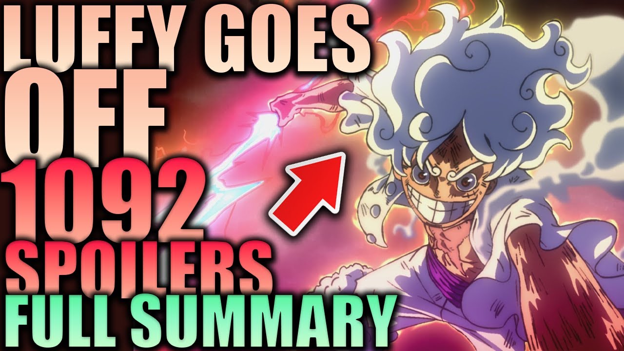 Luffy Goes Off Full Summary One Piece Chapter 1092 Spoilers Youtube