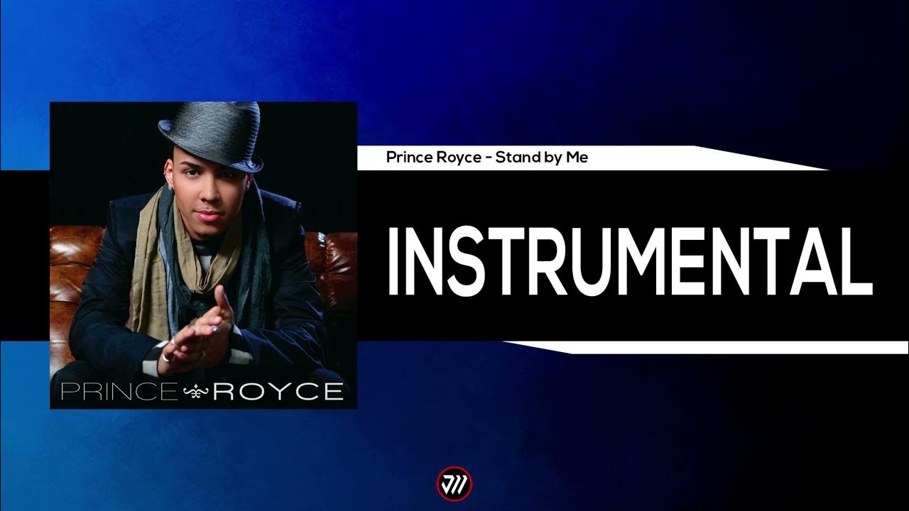 Prince Royce - Stand By Me (Instrumental) *ORIGINAL* Prince Royce - Stand By Me (Instrumental) *ORIGINAL*