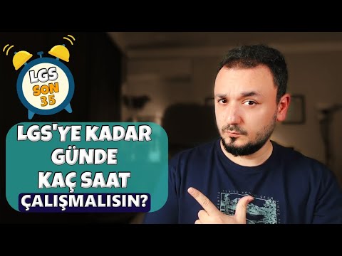 LGS'ye Günde Kaç Saat Çalışmalısın? | LGS Taktikleri