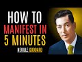 “How to Manifest in 5 Minutes — Neville Goddard’s Quick Technique”