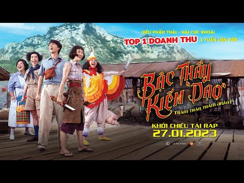 Phim "Bậc Thầy Kiếm "Dạo"" Offical Trailer | KC 27.01.2023