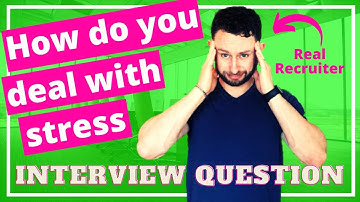 How Do You Deal With Pressure Interview Question - Stressful Situation Interview Question and Answer
