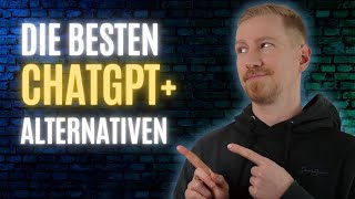 KOSTENLOS UND GENAUSO GUT Die besten ChatGPT+ Alternativen | Perplexity, Bing, AskYourPDF und mehr