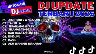 DJ UPDATE TERBARU 2025 - AISHITERU X TABOLA BALE