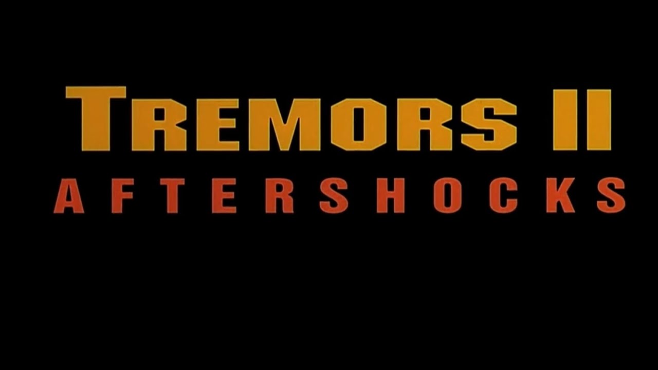Tremors 2: Aftershocks - Opening titles