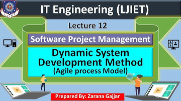 Lec_12_Dynamic System Development Method (DSDM) | Software Project Management | IT Engineering