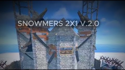 NEW SNOWMERS 2X1 META BASE | Rust Building Guide