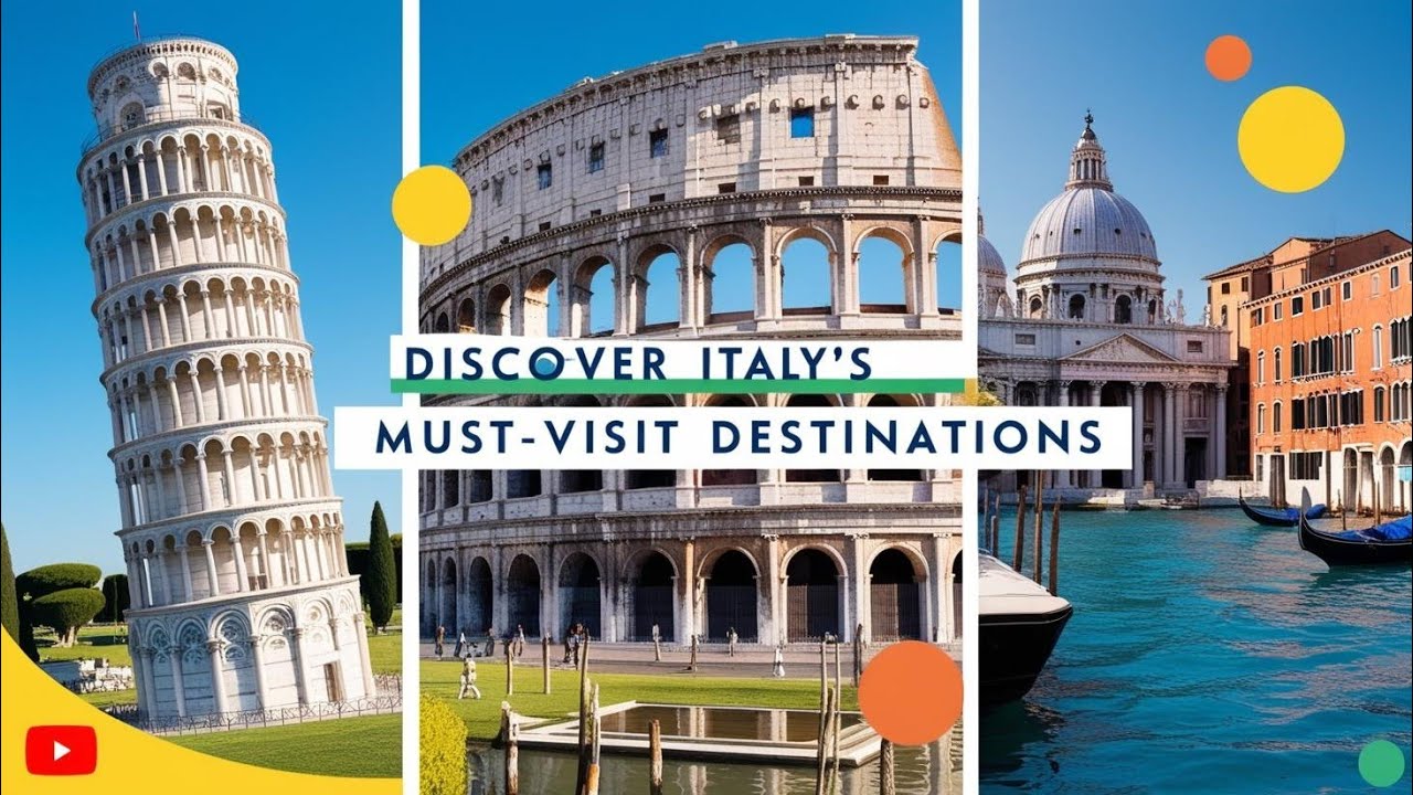 Discover Italy’s Must-Visit Destinations!
