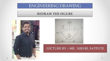 Engineering Drawing | Redraw the figure | Easy drawing techniques | Learn with nikhil