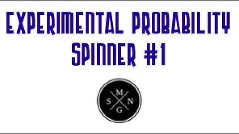 Experimental Probability Spinner #1