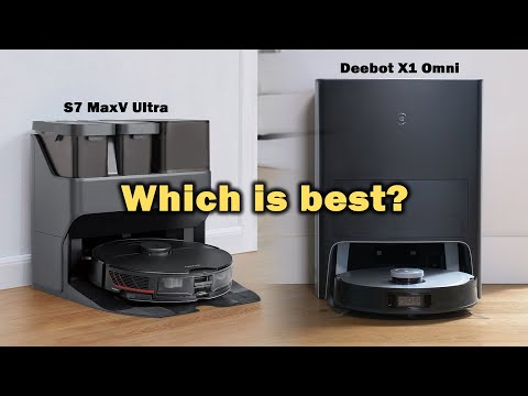 Roborock S7 MaxV Ultra vs Ecovacs X1 Omni - Which to choose? 