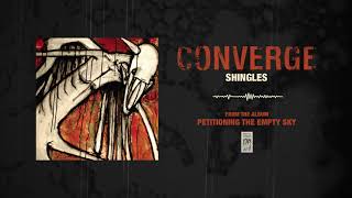 Watch Converge Shingles video
