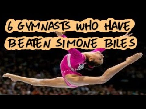 6 Amazing Gymnasts Who Beat Simone Biles