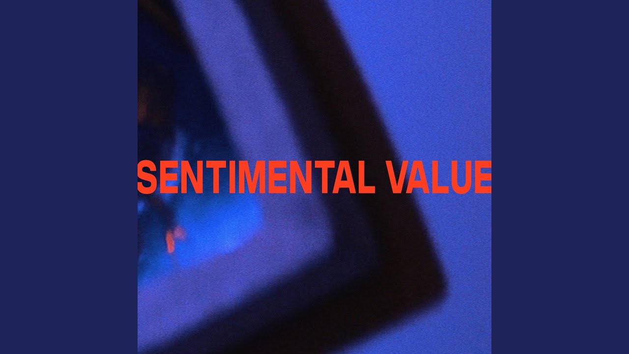 Sentimental Value adlı videoyu YouTube'da izle Sentimental Value adlı videoyu YouTube'da izle