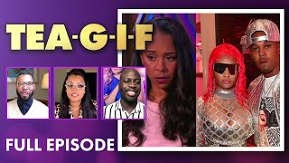 Nicki Minaj Intimidation Tactics, Fugees Anniversary Concert and MORE! | Tea-G-I-F Full Episode