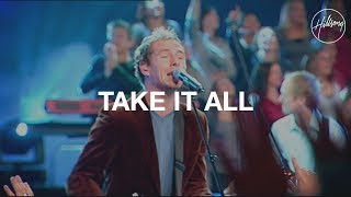 Take It All - Hillsong Worship chords