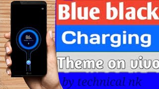 ||Blue Black charging theme|| for all ||vivo phones||by nktech||#vivothemes screenshot 1