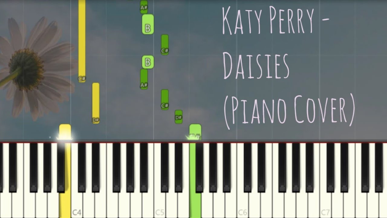 Katy Perry Daisies Piano Pop Song Tutorial YouTube