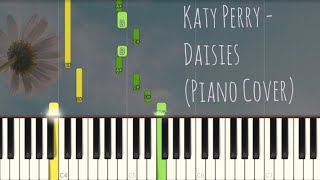 Katy Perry - Daisies | Piano Pop Song Tutorial