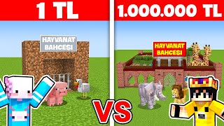 1 TL VS 1.000.000 TL HAYVANAT BAHÇESİ! | Minecraft