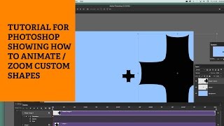 How to animate and zoom / scale a custom shape in photoshop cc 2020
2019 2018 2017 etc