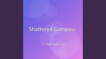 Shattered Compass