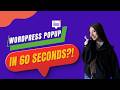 WordPress Popup Box Setup in Under 60 Seconds