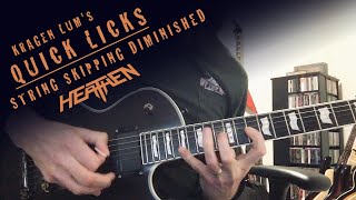 Quick Licks - String Skipping Diminished (Heathen - A Fine Red Mist) - Kragen Lum