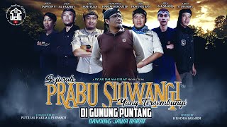 TRAILER | The Hidden History of King Siliwangi on Mount Puntang | Preaching in the Dark