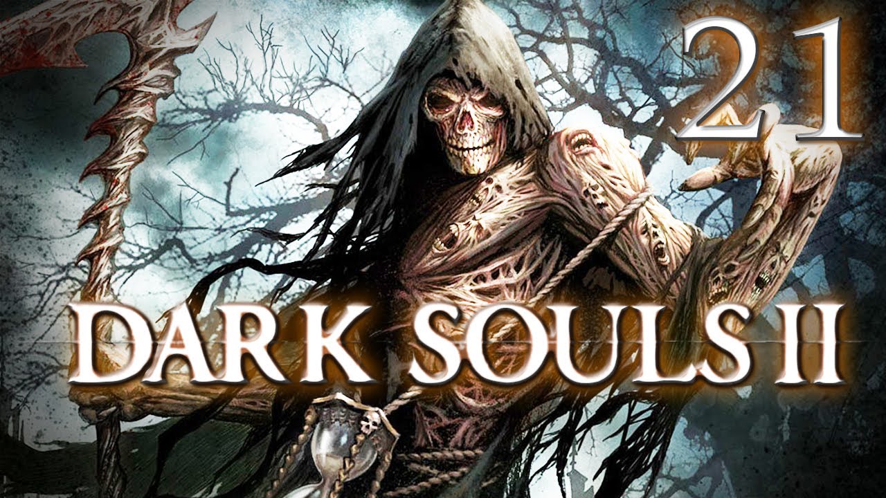 Dark Plays: Dark Souls 2 [21] - "Grim Reaper Convention" - YouTube