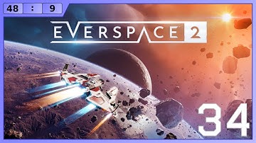 [48x9] Everspace 2, Ep34: Adam Runs into Blackmore’s Wrath