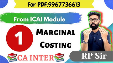 Part 1 of 2 Marginal Costing Ca inter | From ICAI module